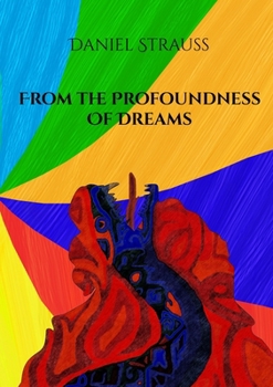 Paperback From the Profoundness of Dreams Book