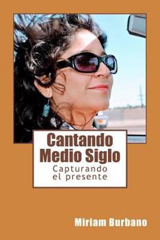 Paperback Cantando Medio Siglo [Spanish] Book