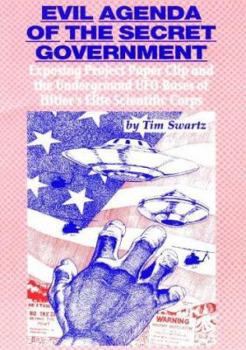 Paperback Evil Agenda Of The Secret Government Book