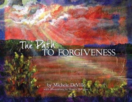 Hardcover The Path to Forgiveness Book