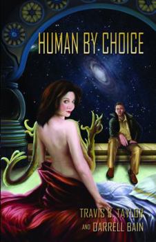 Human by Choice - Book #1 of the Cresperian