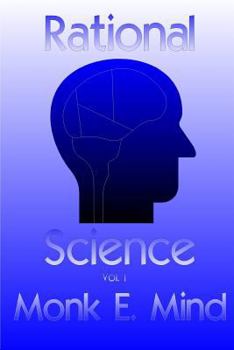 Paperback Rational Science Vol. I Book