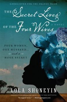Paperback The Secret Lives of the Four Wives Book