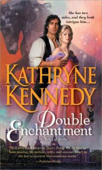 Double Enchantment - Book #2 of the Relics of Merlin