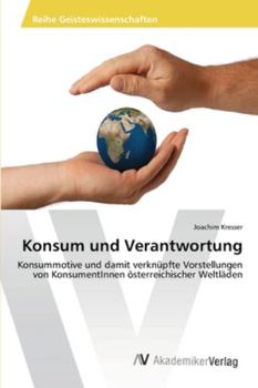 Paperback Konsum und Verantwortung [German] Book