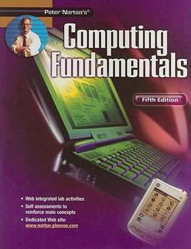 Hardcover Peter Norton's Computing Fundamentals Book