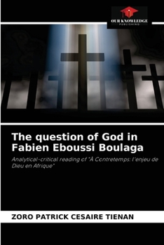 Paperback The question of God in Fabien Eboussi Boulaga Book