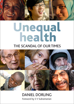 Paperback Unequal Health: The Scandal of Our Times Book