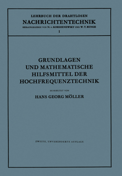 Paperback Grundlagen Und Mathematische Hilfsmittel Der Hochfrequenztechnik [German] Book