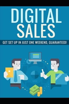 Paperback Digital Sales: Get Set Up In Just One Weekend Book