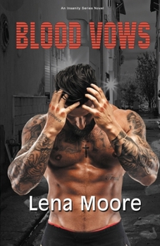 Blood Vows - Book #2 of the Insanity