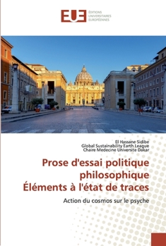 Paperback Prose d'essai politique philosophique Éléments à l'état de traces [French] Book