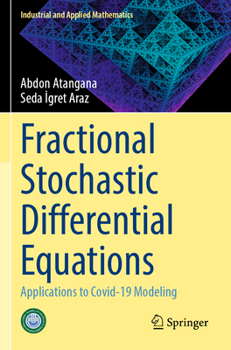 Paperback Fractional Stochastic Differential Equations: Applications to Covid-19 Modeling Book