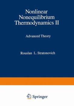 Paperback Nonlinear Nonequilibrium Thermodynamics II: Advanced Theory Book