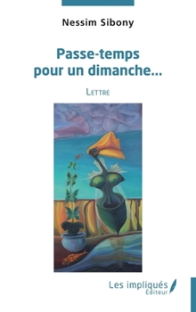Paperback Passe-temps pour un dimanche... [French] Book
