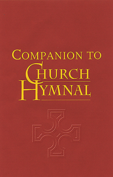 Hardcover Companion to Church Hymnal Book