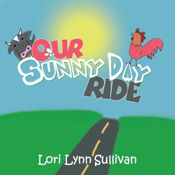 Paperback Our Sunny Day Ride Book