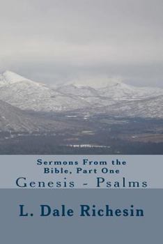 Paperback Sermons From the Bible, Part One: Genesis - Psalms Book