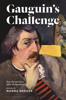 Paperback Gauguin's Challenge: New Perspectives After Postmodernism Book