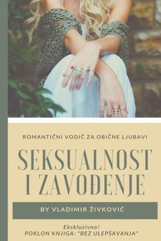 Paperback Seksualnost i zavo&#273;enje [Serbian] Book