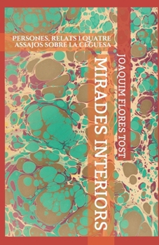 Paperback Mirades Interiors [Catalan] Book