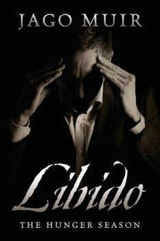 Paperback Libido: The Hunger Season Book
