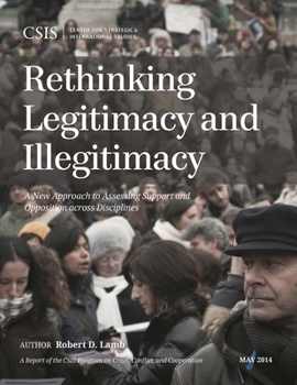 Paperback Rethinking Legitimacy and Illegitimacy: A New Approach to Assessing Support and Opposition across Disciplines Book