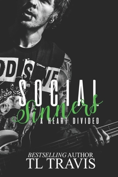 A Heart Divided - Book #3 of the Social Sinners
