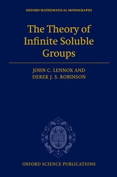 Hardcover The Theory of Infinite Soluble Groups Book