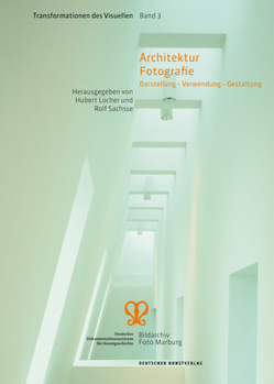 Perfect Paperback Architektur Fotografie: Darstellung - Verwendung - Gestaltung [German] Book