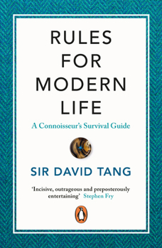 Paperback Rules for Modern Life: A Connoisseur's Survival Guide Book