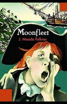 Moonfleet Illustrated