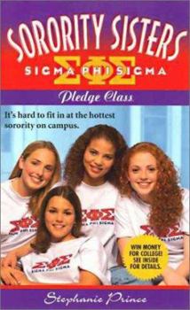 Mass Market Paperback Pledge Class: Pledge Class (Ss#2) Book