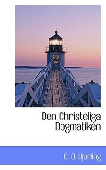 Hardcover Den Christeliga Dogmatiken [Swedish] Book