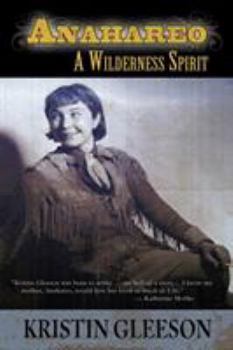 Paperback Anahareo: A Wilderness Spirit Book