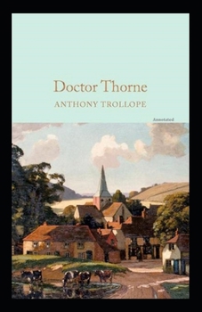 Paperback Doctor Thorne Annotated Book