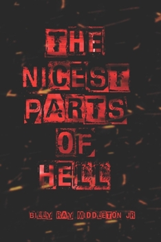 Paperback The Nicest Parts of Hell Book