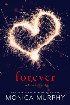 Paperback Forever: A Friends Novel Book