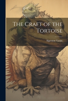 Paperback The Craft of the Tortoise Book