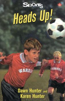 Heads Up! (Sports Stories Series) - Book  of the Lorimer Sports Stories