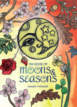 Hardcover The Book of Moons & Seasons Book