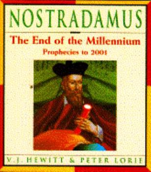 Hardcover Nostradamus: The End of the Millennium: Prophecies 1992-2001 Book