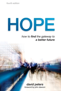 Paperback Hope: How to find the gateway to a better future Book