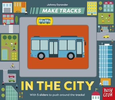 Board book Make Tracks: In the City Book