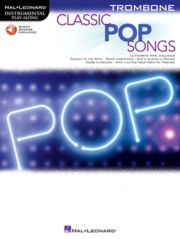 Paperback Classic Pop Songs: Trombone [With Access Code] Book