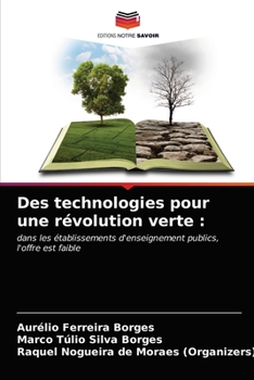 Paperback Des technologies pour une révolution verte [French] Book