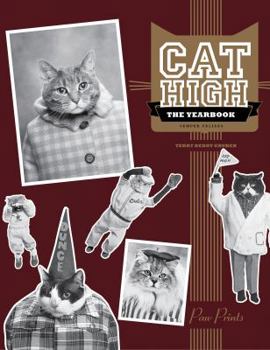 Paperback Cat High: The Yearbook Book
