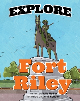 Paperback Explore Fort Riley Book