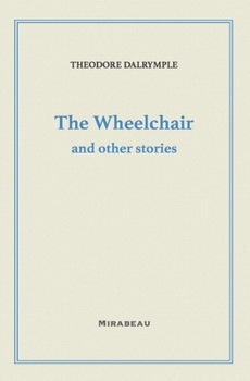 Paperback The Wheelchair and Other Stories Book