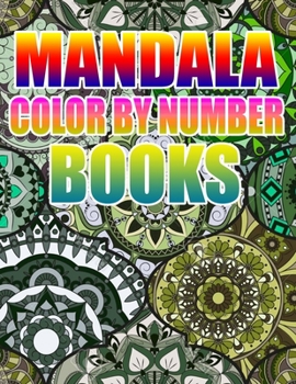 Mandala Color by Number Books: Kids and Adults